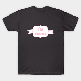 I´m Yours, pink T-Shirt